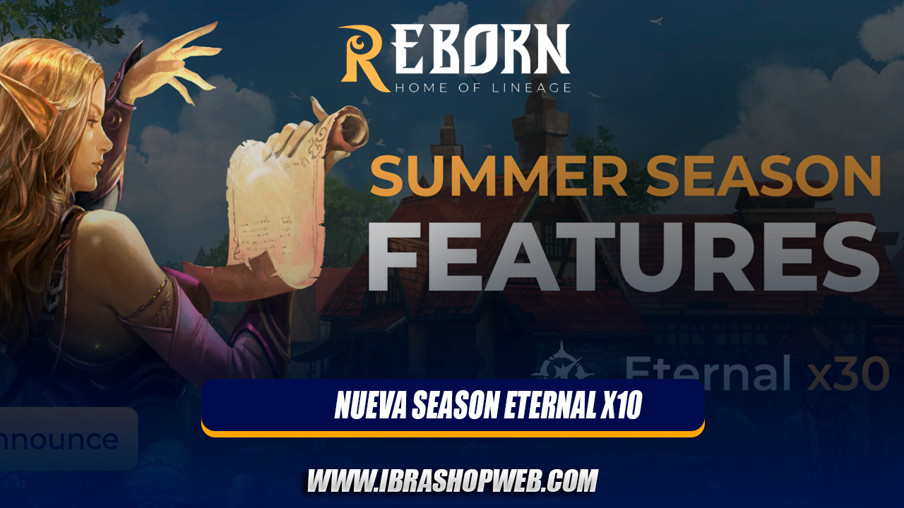 ¡La nueva temporada del servidor Eternal x10 en Lineage 2 Reborn ya está abierta!