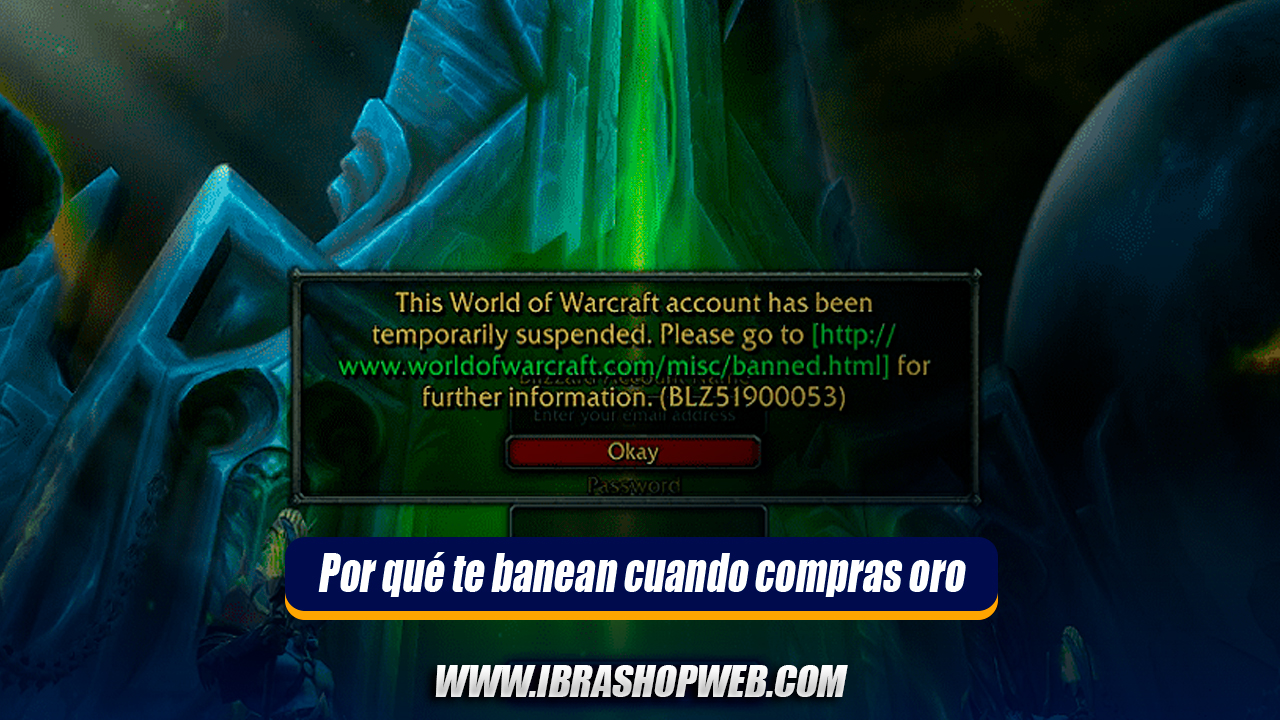 ¿Por qué te banean cuando compras oro de World of Warcraft (y cómo evitarlo)?