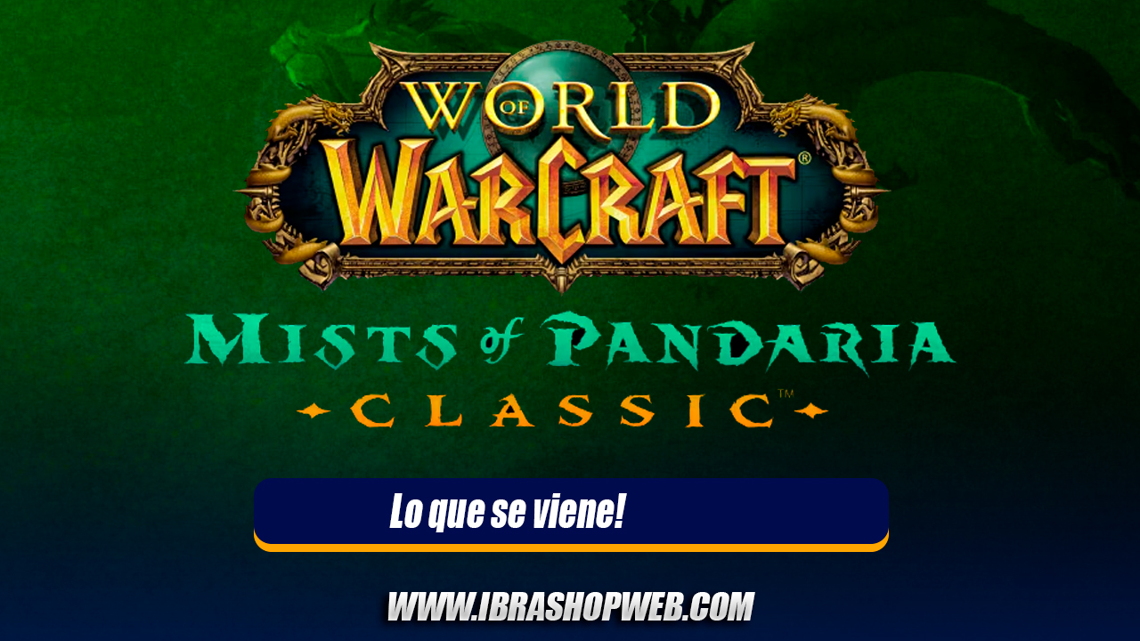 World of Warcraft Mist of Pandaria Classic: Todo lo que se viene